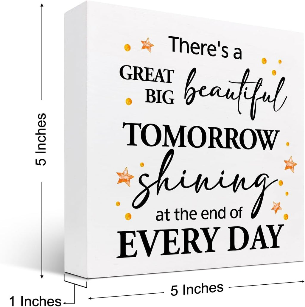 Z-Crange There's a Great Big Beautiful Tomorrow Wood Block Sign, Rustic Inspirational Wooden Box Plaque for Home, College Dorm, Office Shelf, Table Decor