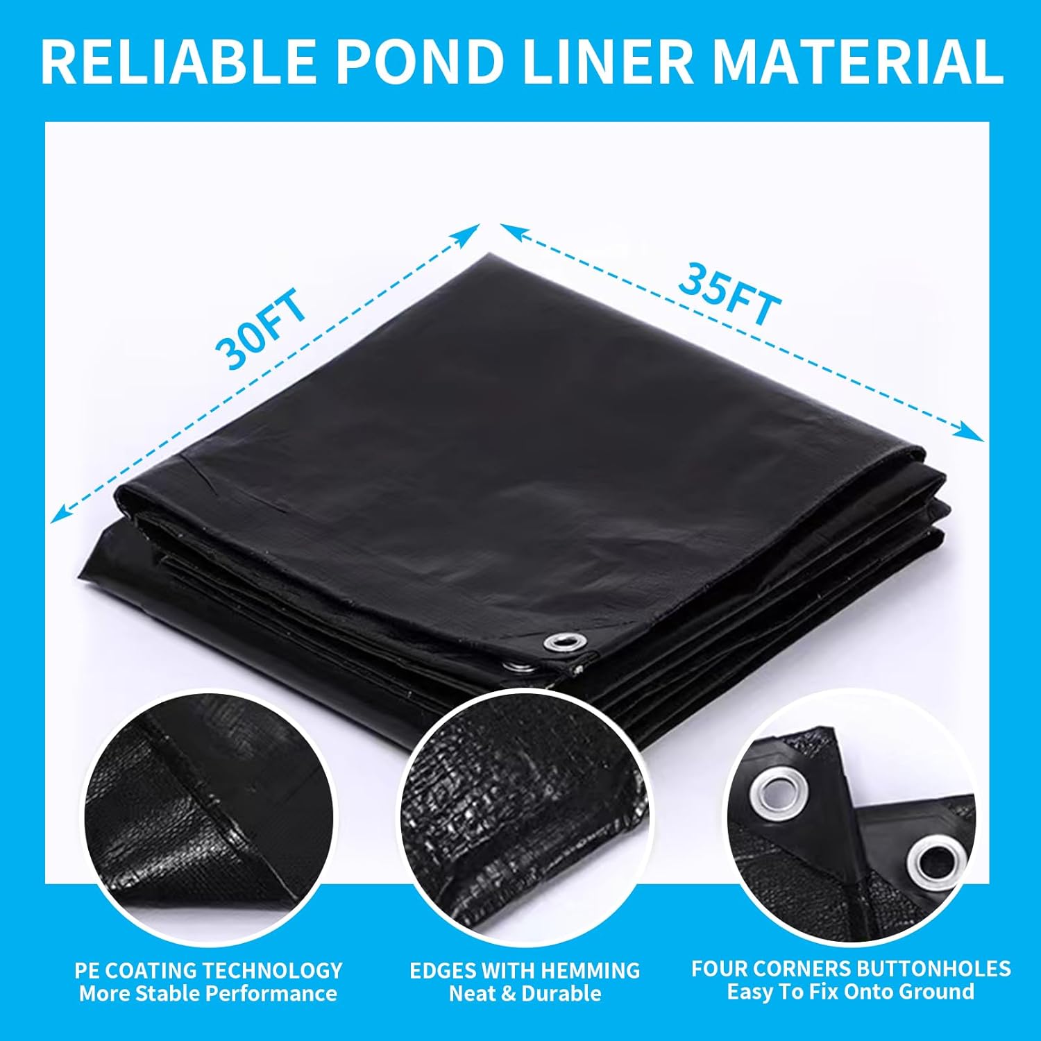 30X35FT Reinforced PE Pond Liner, 28Mil Thickness Pond Liners for Outdoor Ponds, Hemmed Edge with Buttonholes Liners for KOI/Fish, Duck Pond and Waterscape.