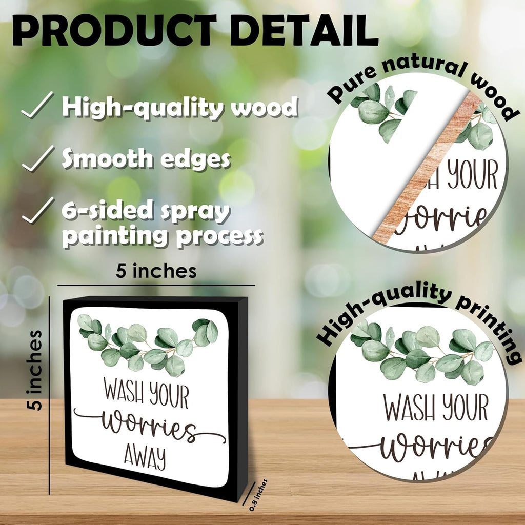 Wash Your Worries Away Wooden Block Sign - 5" Eucalyptus Leaves Wooden Plaque Tabletop Decor - Rustic Farmhouse Wood Sign Gifts For Friends Family Coworker- Bathroom Toilets Desk Decor & Supplies -B16
